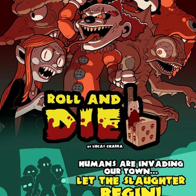 Roll and Die