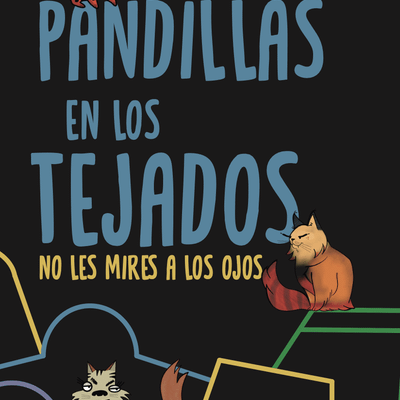 Pandillas en los Tejados