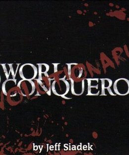 World Conquerors: Revolutionaries