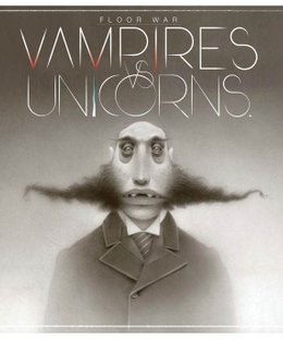 Vampires Vs. Unicorns