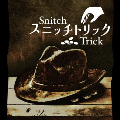 Snitch Trick