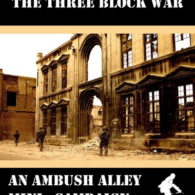 The Three Block War: an Ambush Alley Mini-Campaign