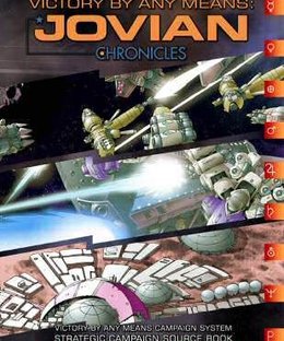 Victory by Any Means: Jovian Chronicles