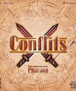 Pharaon: Conflits