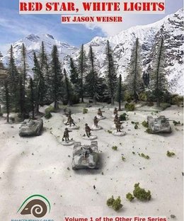 Red Star, White Lights: Volume 1 of the Other Fire Series