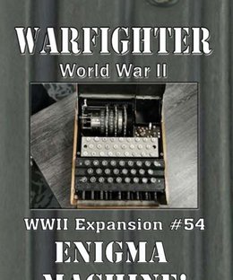 Warfighter: WWII Expansion #54 – Enigma Machine