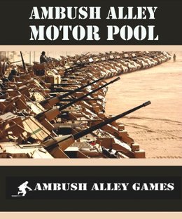 Ambush Alley: Motor Pool