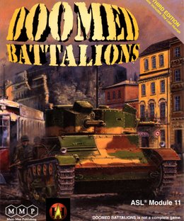 Doomed Battalions: ASL Module 11
