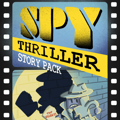 Roll Camera!: Spy Thriller Story Pack