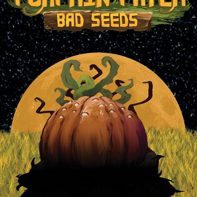 Pumpkin Patch: Bad Seeds