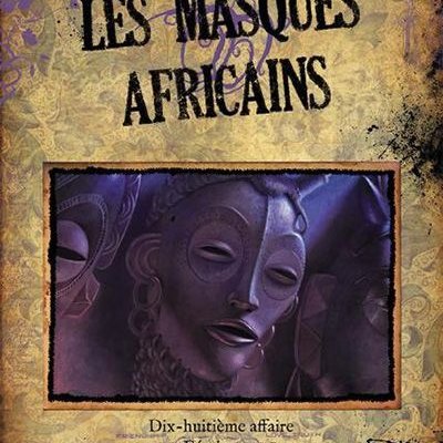 Sherlock Holmes Détective Conseil: Les Masques Africains