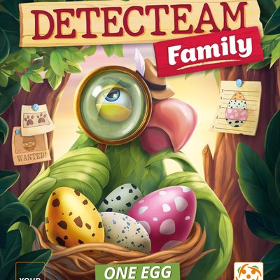 Detecteam Family: One Egg Too Many
