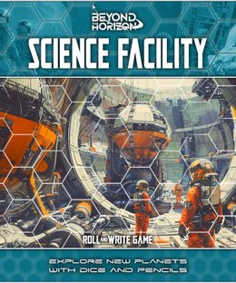 Beyond the Horizon: Science Facility