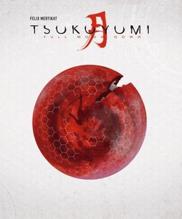 Tsukuyumi: Full Moon Down (Second Edition)