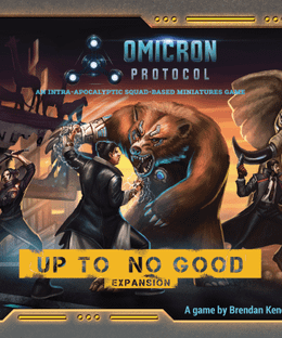 Omicron Protocol: Up to No Good