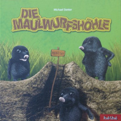 Die Maulwurfshöhle