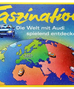 Faszination  Die Welt mit Audi spielend entdecken