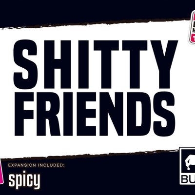 Shitty Friends