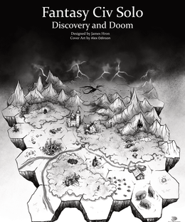 Fantasy Civ Solo: Discovery and Doom