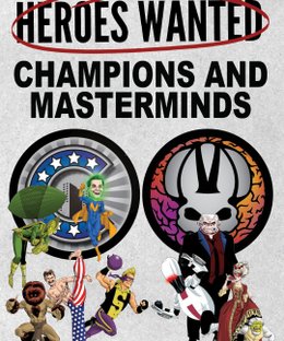Heroes Wanted: Champions and Masterminds
