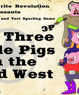 The 3 Little Pigs in the Wild West
