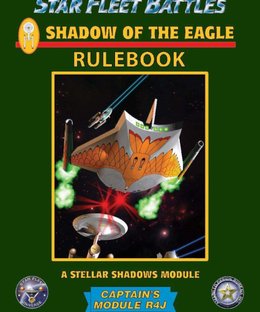 Star Fleet Battles: Shadow of the Eagle – Rulebook:  Captain's Module R4J