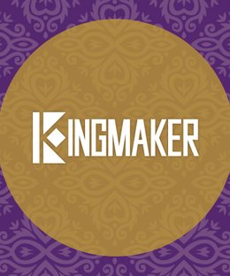 Kingmaker: The Reluctant Coronation