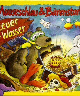 Mauseschlau & Bärenstark: Abenteuer unter Wasser